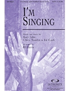 I'm Singing by Tomlin Cash and Jobe - Davis B J - for SATB