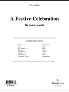 A Festive Celebration by Leavitt John for Orchestra