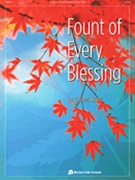 Fount of Every Blessing by - Colleen Adent - for
