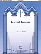 Festival Fanfare by Hebble Robert for Organ Solo