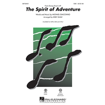Spirit Of Adventure From "up" by Giacchino Michael - Shaw Kirby - for SAB