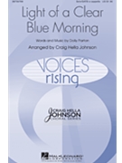 Light Of A Clear Blue Morning by Parton Dolly - Johnson Craig Hella - for SATB/Solo a cappella