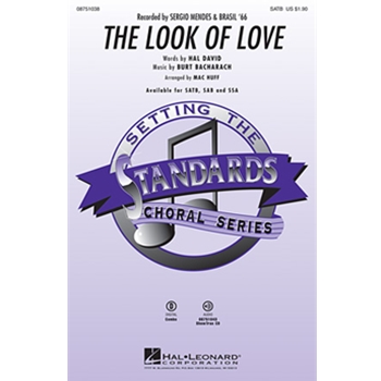 Look Of Love by David Hal - Huff Mac - Sergio Mendes and Bras for SATB