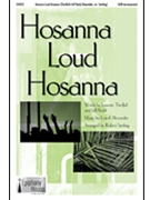 Hosanna Loud Hosanna by Alexander Lowell - Robert Sterling - for Accompaniment CD