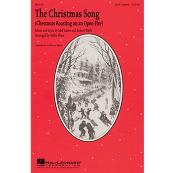 Christmas Song (Chestnuts Roasting... by Wells Robert - Shaw Kirby - for SATB a cappella