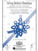 Irving Berlin's Christmas by Berlin Irving - Brymer and Brown - for SATB