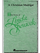 Christmas Madrigal by Spevacek Linda for 3-Part Mixed