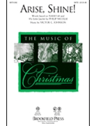 Arise Shine by Johnson Victor C for SATB