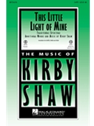 This Little Light Of Mine by - Shaw Kirby - for SSA