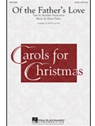 Of The Father's Love by Talley Barry - Talley Barry - for SATB