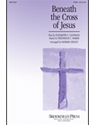 Beneath The Cross Of Jesus by - Helvey Howard - for SATB