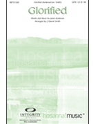 Glorified by Anderson Jared - Smith J Daniel - Jared Anderson for SATB