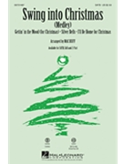 Swing Into Christmas - (Medley) by - Huff Mac - for 2-Part