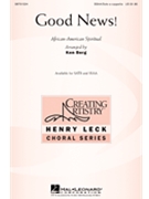Good News by African-American Spiritual - Berg Ken - for SSAA (African-American Spi)