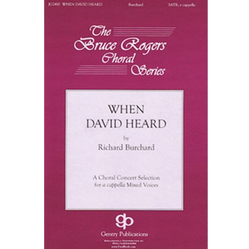When David Heard by Burchard Richard for SATB a cappella