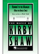 Runnin' To The Manger by Shaw Kirfor SSA