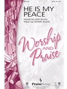 He Is My Peace by Allen Dennis for CD-ROM
