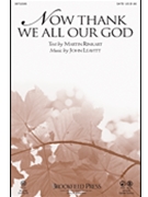 Now Thank We All Our God by Leavitt John for SATB
