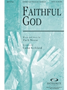 Faithful God by Neese Zach - Kirkland Camp - for SATB