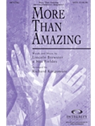 More Than Amazing by Fieldes Mia - Kingsmore Richard - for SATB