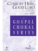 Come By Here Good Lord by Hawkins Walter - Christopher Keith - for SATB