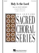 Holy Is The Lord by Schubert Franz - Leavitt John - for TTB