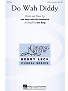 Do Wah Diddy by Barry and Greenwich - Berg Ken - Manfred Mann for SATB a cappella