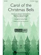 Carol Of The Christmas Bells by - Snyder Audrey - for 3-Part Mixed