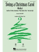 Swing A Christmas Carol Medley by - Huff Mac - for SATB
