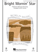 Bright Mornin' Star by - Will Schmid - for Any Combination (2 To 5 Pt)