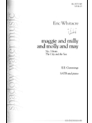 Maggie & Milly & Molly & May by Whitacre Eric for SATB