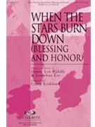 When The Stars Burn Down by Riddle Jennie Lee - Kirkland Camp - for SATB