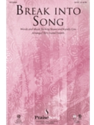 Break Into Song by Stone Regi and Cox R - Smith J Daniel - for SATB