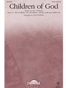 Children Of God by Powell Anderson and Carr - Pethel Stan - for SATB