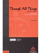 Through All Things by Paulus Stephen for SAB