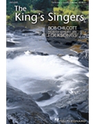 Bob Chilcott - North American Folksongs by King's Singers - Chilcott Bob - The King's Singers for SATB
