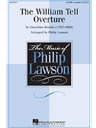 William Tell Overture by Rossini Gioachino - Lawson Philip - for SATBb Secu
