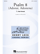 Psalm 8 (Adonai Adonenu) forrest Dan for SATB