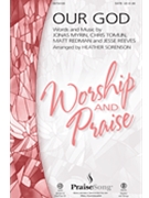 Our God by Tomlin Myrin and Redman - Sorenson Heather - Chris Tomlin for SATB
