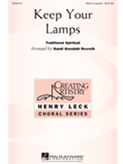 Keep Your Lamps by Rexroth Randi Grund - Randi Grundahl Rexro - for SSAA