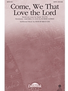 Come We That Love The Lord by Williams Aaron - Burroughs Bob - for SATB