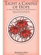 Light A Candle Of Hope by Purifoy John for SATB
