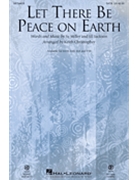Let There Be Peace On Earth by Miller and Jackson - Christopher Keith - for SATB