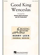 Good King Wenceslas by - Malvar-Keylock and Friedersdorf - for 2-Part