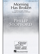 Morning Has Broken by - Stopford Philip - for SATB