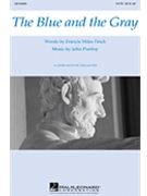 Blue & The Gray by Purifoy John for SATB