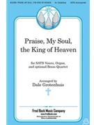 Praise My Soul The King Of Heaven by - Grotenhuis Dale - for Instrumental Parts