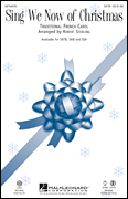 Sing We Now Of Christmas by Traditional French - Sterling Robert - for SSA