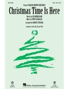 Christmas Time Is Here by Guaraldi Vince - Robert Sterling - for SAB