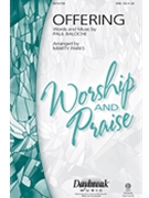 Offering by Baloche Paul - Parks Marty - Paul Baloche for Accompaniment CD